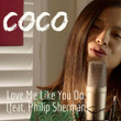 Love Me Like You Do (feat. Philip Sherman)