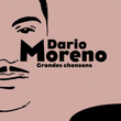 Dario Moreno: Grandes Chansons