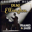 Duke Ellington. Greatest Hits. Piano & Jazz