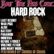 Your Time Has Come: Hard Rock