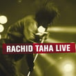 Rachid Taha  /  Rachid Taha Live