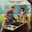 The American Dream (Original Soundtrack)