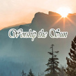 Worship the Sun
