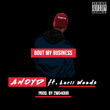 Bout My Business (feat. Lorii Woods)