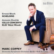 Dvořák: Cello Concerto & Klid - Bloch: Schelomo