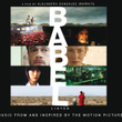 Babel - Music From And Inspired By The Motion Picture