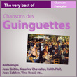 The Very Best Of Chansons Des Guinguettes