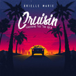 Cruisin' (feat. Vee Tha Rula)