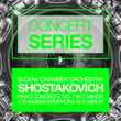 Concert Series: Shostakovich - Piano Concerto No. 1 In C Minor And Chamber Symphony In C Minor