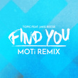 Find You (feat. Jake Reese) [MOTi Remix]