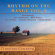 Timeless Country: Rhythm On The Range Vol.6