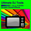 Scratch Sound Effects, Vol. 3: TV Breaks