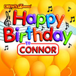 Happy Birthday To Connor