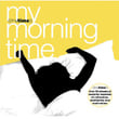 My Morning Time