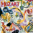 Mozart In The Morning