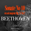 Beethoven: Sonate No. 10 En Sol Majeur, Op. 14 No. 2