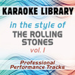 In The Style Of The Rolling Stones - Vol. 1 (karaoke - Professional Performance Tracks)