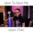 Want To Want Me (Originally Performed By Jason Derulo)
