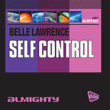 Almighty Presents: Self Control