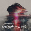 Last Night on Earth