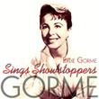 Gorme Sings Showstoppers