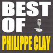 Best Of Philippe Clay