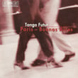 Tango Music: Tango Futur