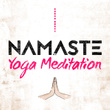 Namaste: Yoga Meditation