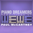 Piano Dreamers Renditions of Paul McCartney