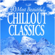 40 Most Beautiful Chilled Classics