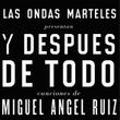 Y Despues De Todo