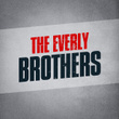 The Everly Brothers