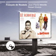 Le Samouraï / Les Aventuriers