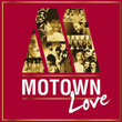 Motown Love