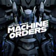 Machine Orders