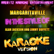 Margaritaville (in The Style Of Alan Jackson And Jimmy Buffett) 