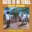 Hatos De Mi Tierra (El Llanero Cantador)