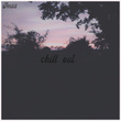 Chill Out