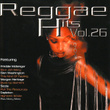 Reggae Hits Vol. 26