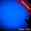 Time Out (digitally Re-Mastered)