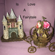 Is Love A Fairytale