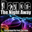 Dance The Night Away