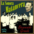 Perlas Cubanas: La Sonora Matancera