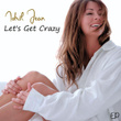 Let's Get Crazy - EP