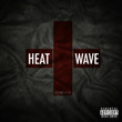 Heat Wave +