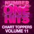 Number One Hits: Chart Toppers Vol. 11