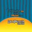 Tribute To The Music Of Lollapalooza 2010