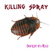 Killing Spray