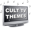 Cult Tv Themes