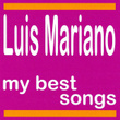 My Best Songs - Luis Mariano